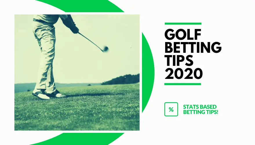 Golf Betting Tips 2020