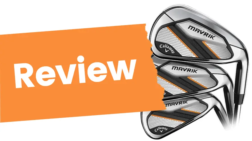 Callaway Mavrik Iron Set Review