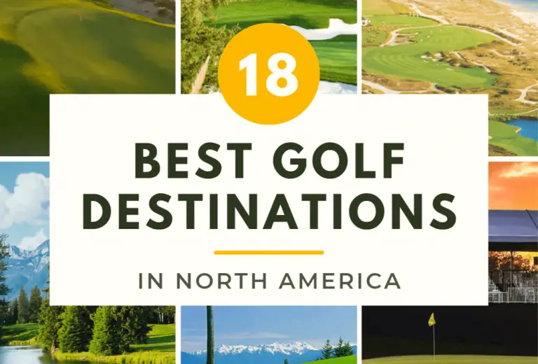 18 Best Golf Destinations in North America [2023]