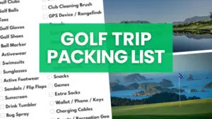 Golf trip packing list