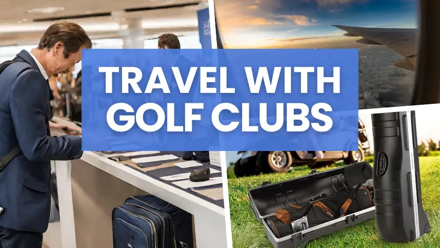 Traveling With Golf Clubs