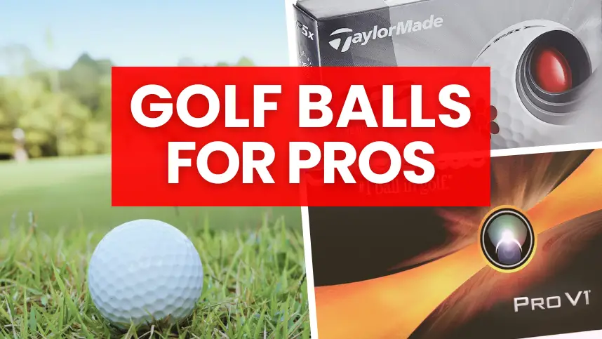 Golf Balls Pros Use