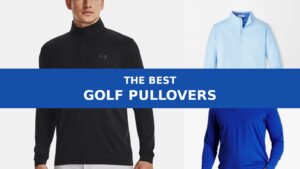 The best golf pullovers: UA Playoff, Peter Millar Perth, and FootJoy Approach